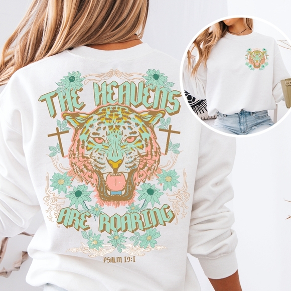 Heavens Are Roaring Psalm 19:1 Bible Tiger Christian Faith Religious Sweatshirt - Picture 8 of 16